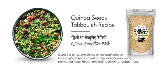 Delicious Ishva Quinoa Seeds Tabbouleh Recipe