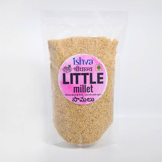 Ishva Little Millet 500g - The Nutrient-Packed Grain for a Healthier Lifestyle!